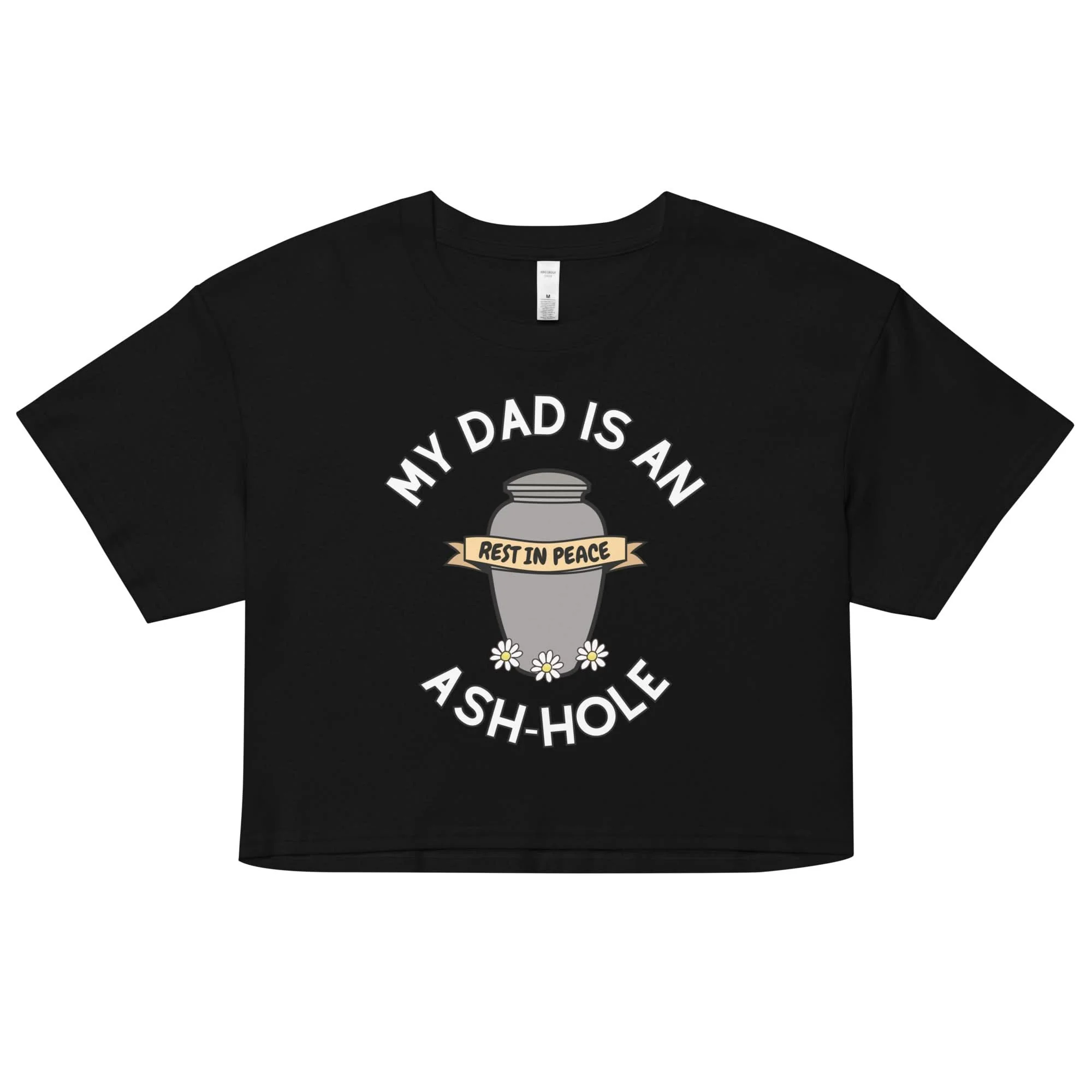 Ash-hole Dad's Crop Top - Image 9