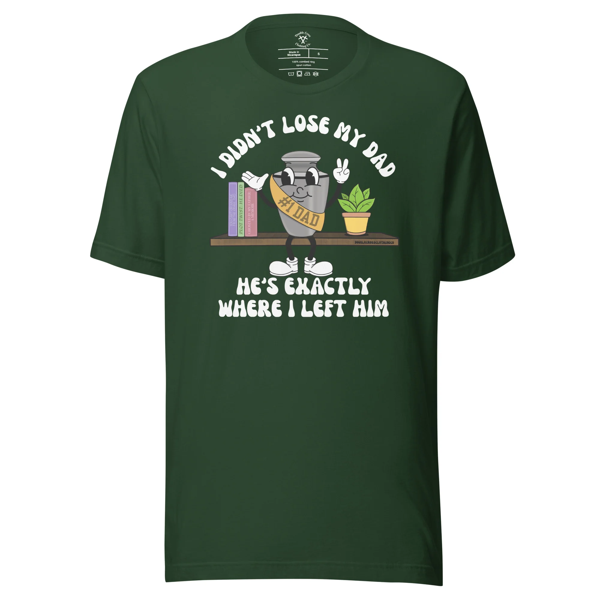 Didn't Lose My Dad T-Shirt - Image 10