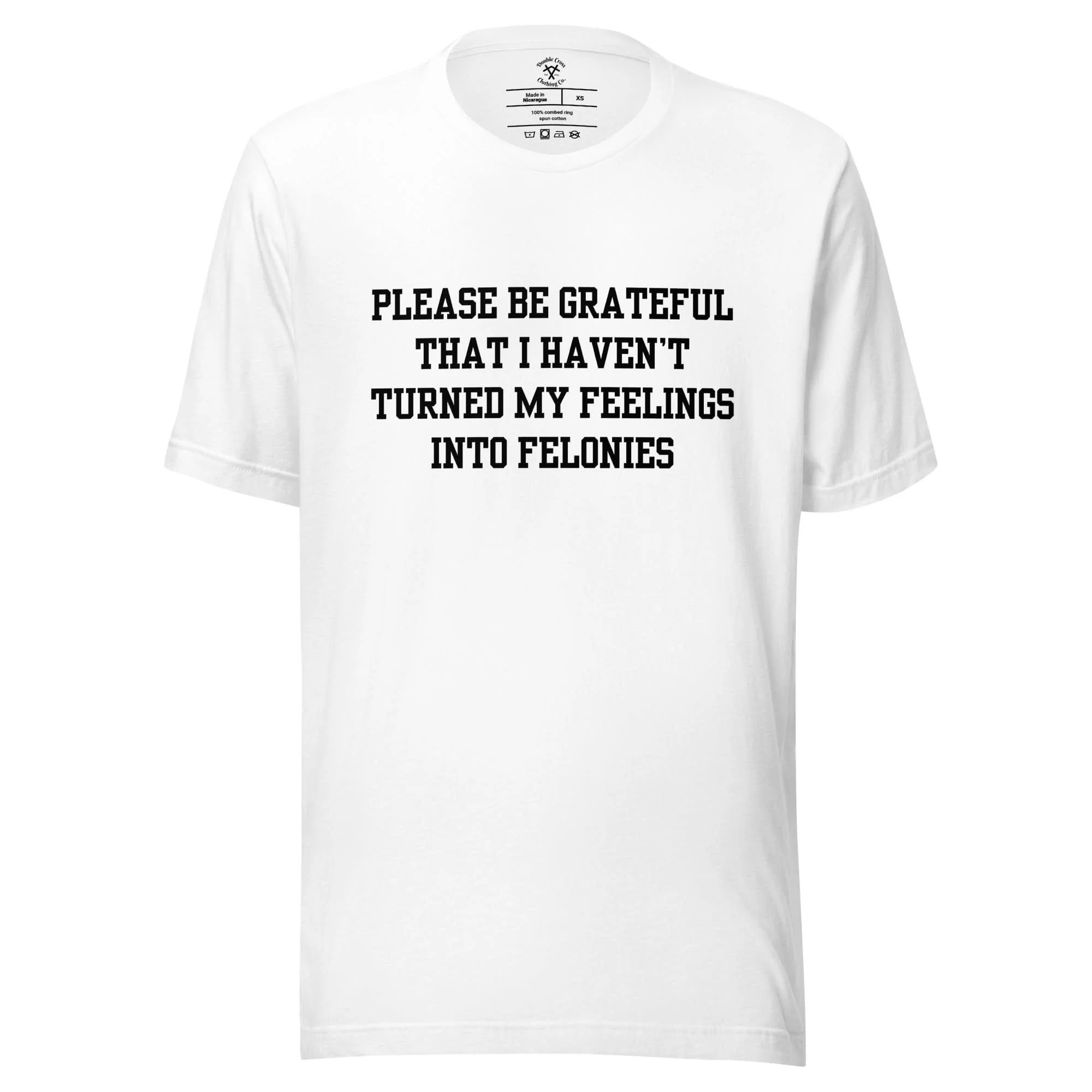 Feelings Into Felonies T-Shirt - Image 7
