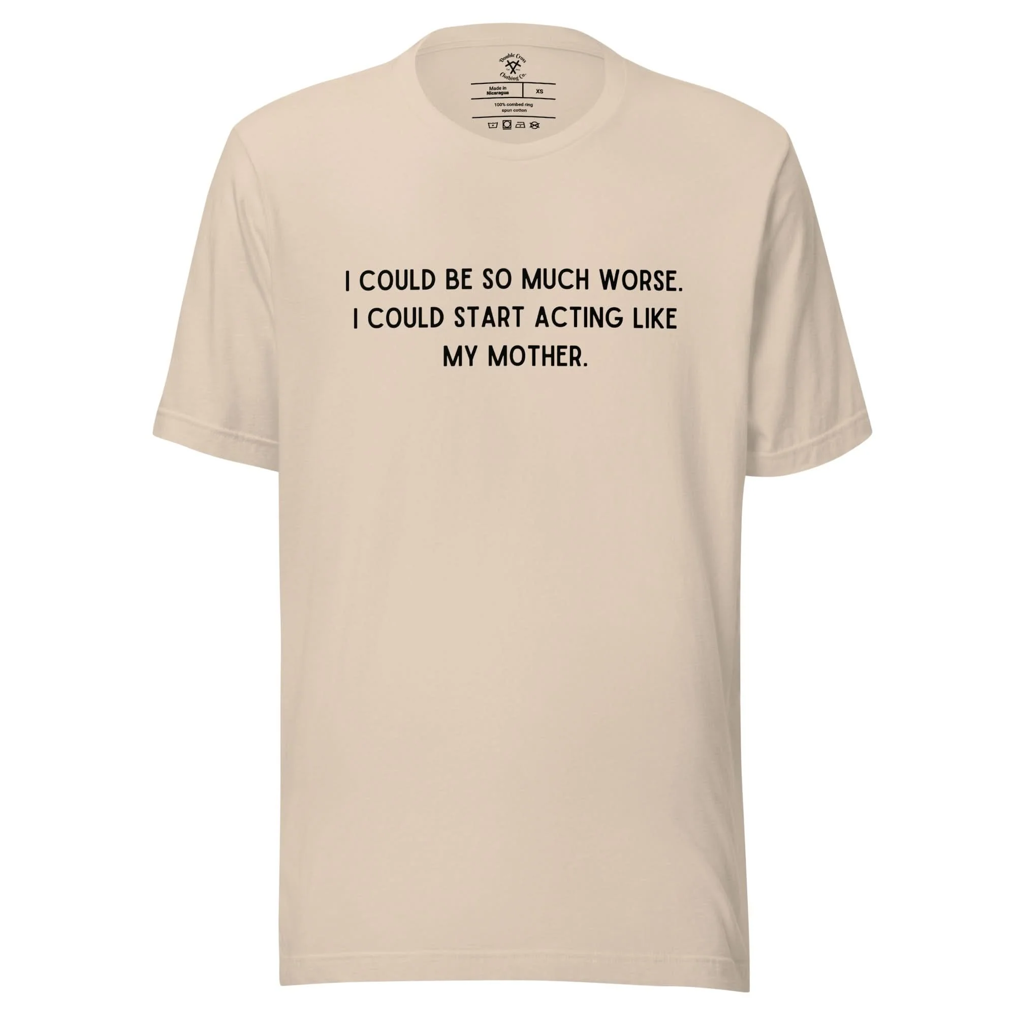 Like My Mother T-Shirt - Image 11