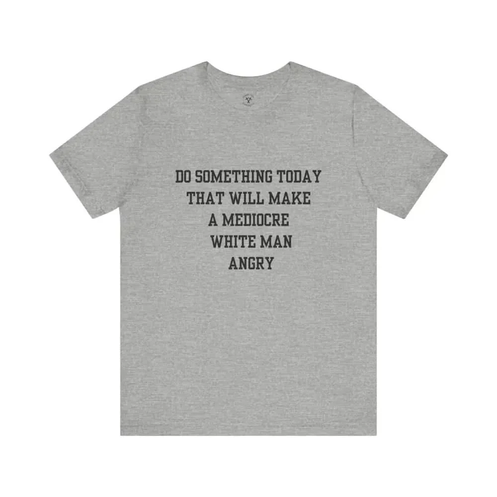 Mediocre T-Shirt - Image 3