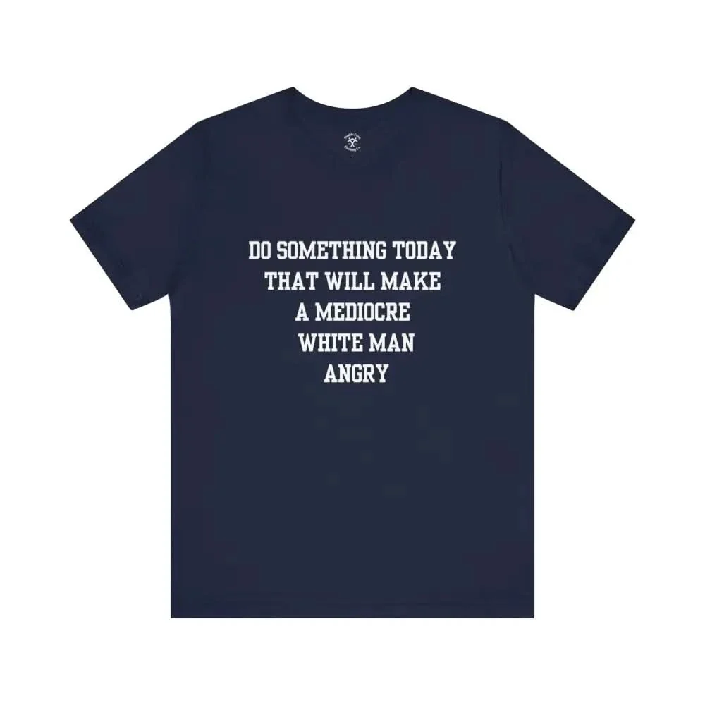Mediocre T-Shirt - Image 9