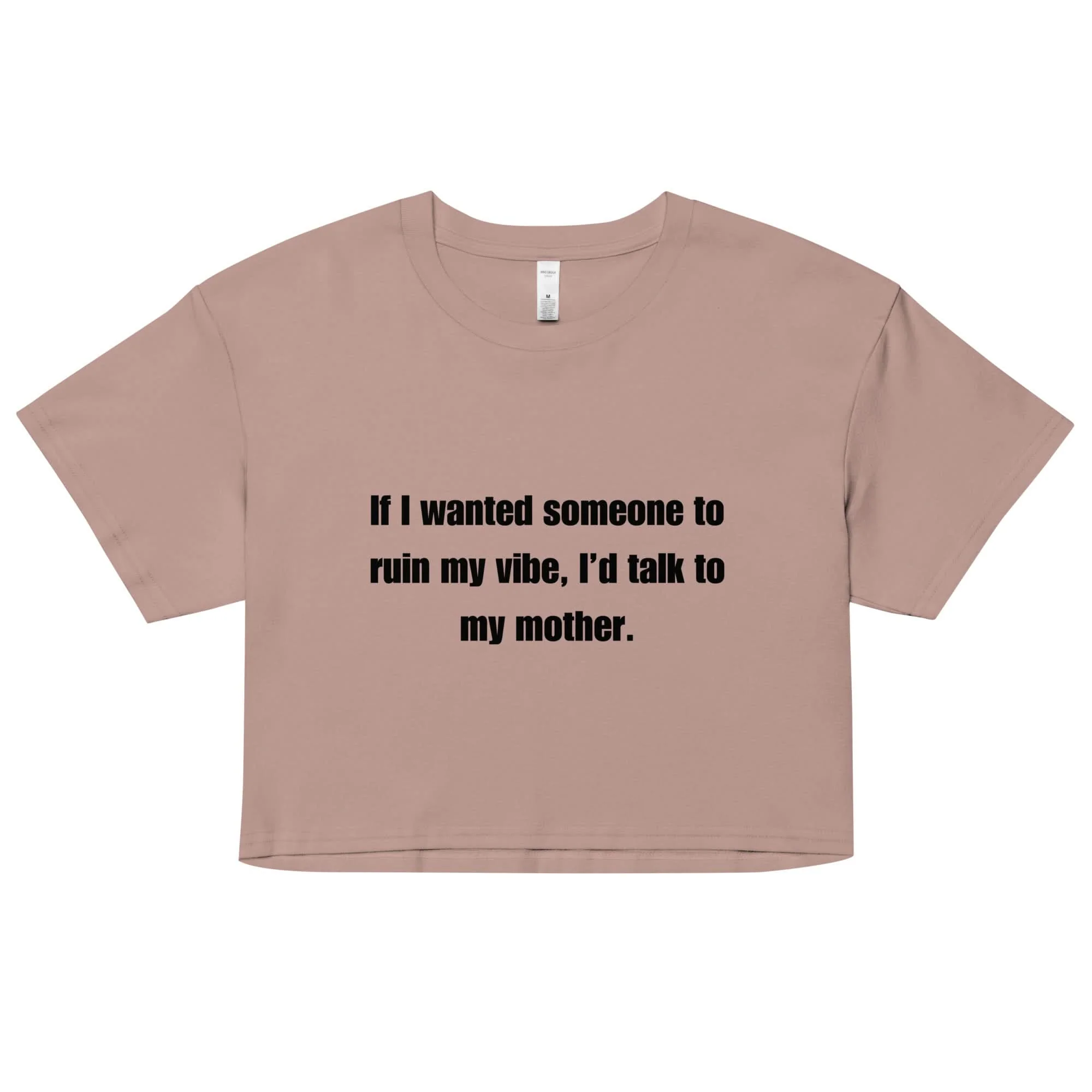Mom Kills My Vibe Crop Top - Image 3