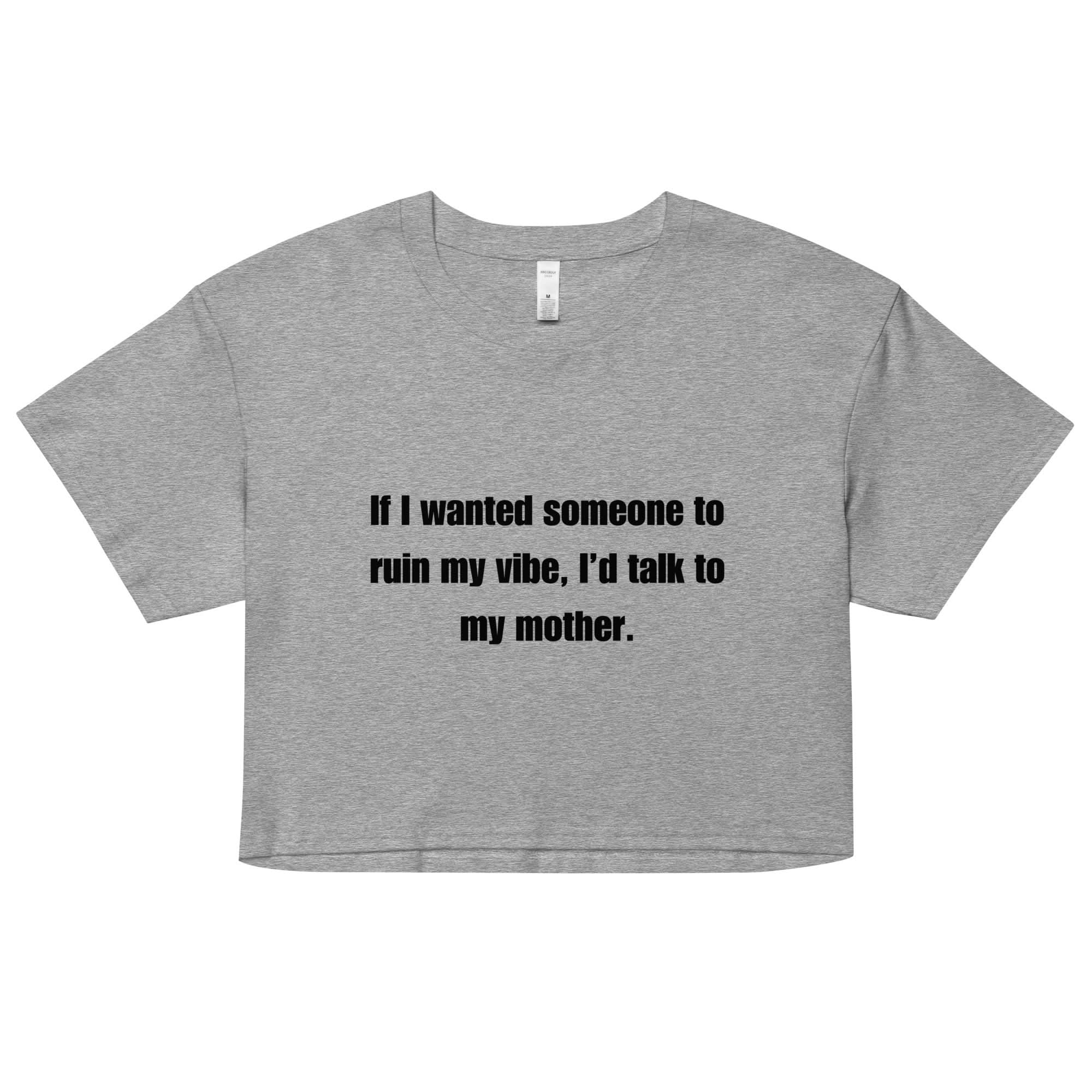 Mom Kills My Vibe Crop Top - Image 5