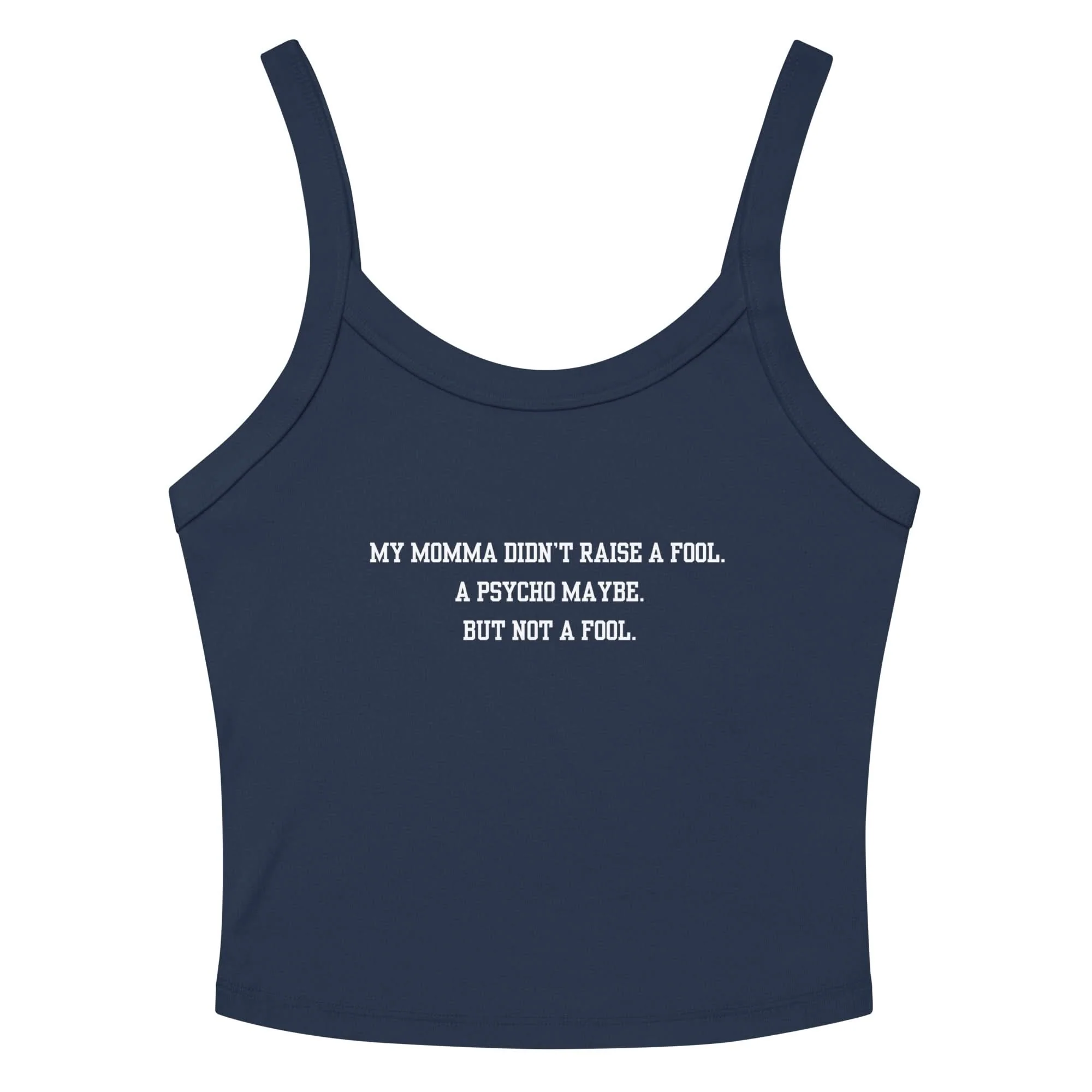 Momma Didn't Raise A Fool Crop Tank Top - Image 6