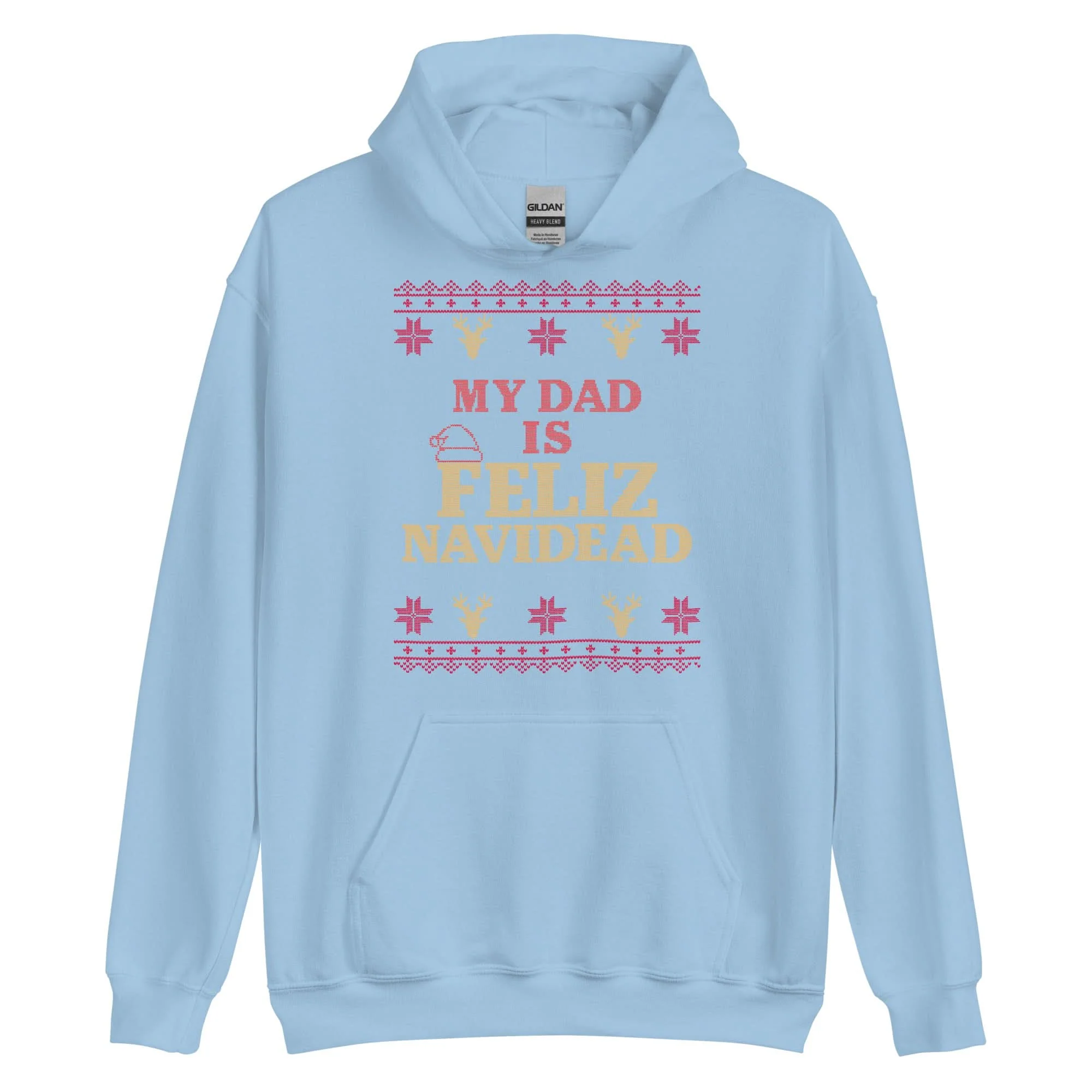 My Dad Is Feliz Navidead Hoodie - Image 9